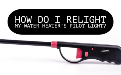 HOW DO I RELIGHT MY WATER HEATER’S PILOT LIGHT? 